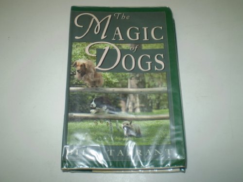 Stock image for The Magic of Dogs for sale by Red's Corner LLC