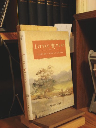 9781558213678: Little Rivers: Tales of a Woman Angler