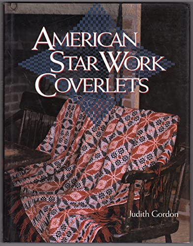 Stock image for American Star Work Coverlets for sale by GF Books, Inc.