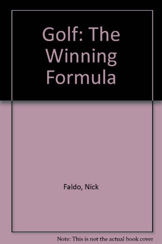 Beispielbild fr Golf: The Winning Formula zum Verkauf von SecondSale