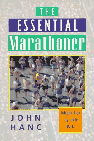 Beispielbild fr The Essential Marathoner zum Verkauf von Wonder Book