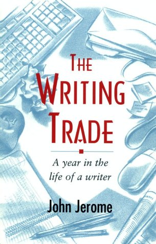 Beispielbild fr The Writing Trade: A Year in the Life zum Verkauf von Wonder Book