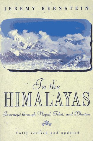 Beispielbild fr In the Himalayas: Journeys Through Nepal, Tibet, and Bhutan zum Verkauf von medimops