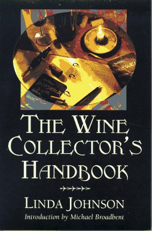 9781558214606: The Wine Collector's Handbook