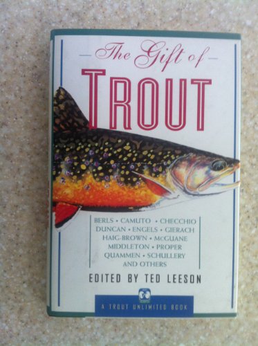 Stock image for The Gift of Trout for sale by BooksRun