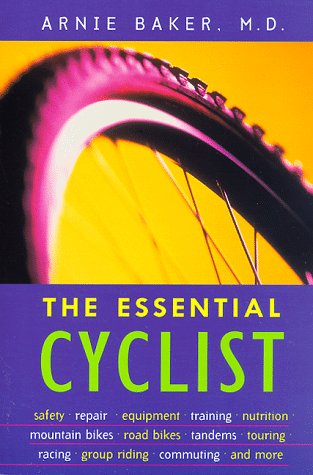 Stock image for The Essential Cyclist for sale by Wonder Book