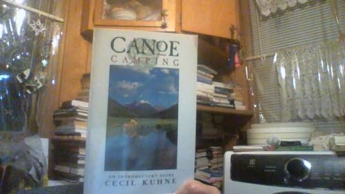 Stock image for Canoe Camping: An Introductory Guide for sale by Wonder Book