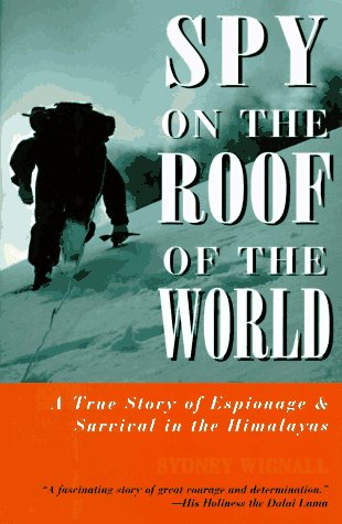 Beispielbild fr Spy on the Roof of the World zum Verkauf von Better World Books