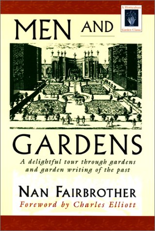 Beispielbild fr Men and Gardens zum Verkauf von Better World Books: West