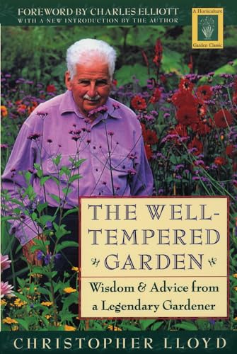 9781558215931: The Well-Tempered Garden (Horticulture Garden Classic)