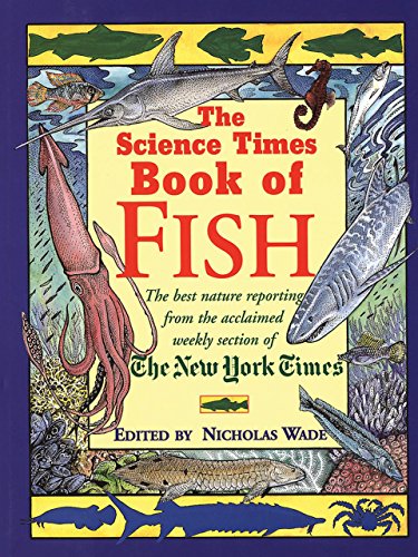 Beispielbild fr The Science Times Book of Fish zum Verkauf von Goodwill