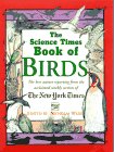 9781558216051: The Science Times Book of Birds: The Best Nature Reporting from the Acclaimed Weekly Section of the "New York Times"