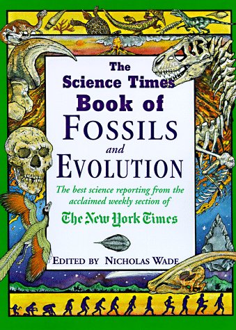 Imagen de archivo de The Science Times Book of Fossils and Evolution a la venta por SecondSale