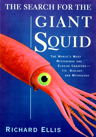 9781558216891: The Search for the Giant Squid