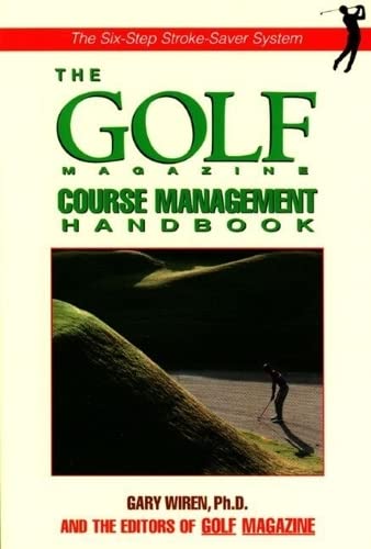 The Golf Magazine Mental Golf Handbook (9781558218123) by Wiren, Gary