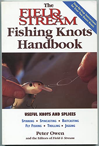 Beispielbild fr The Field and Stream Fishing Knots Handbook zum Verkauf von Better World Books