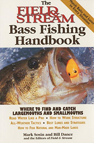 Imagen de archivo de The Field & Stream Bass Fishing Handbook a la venta por Your Online Bookstore