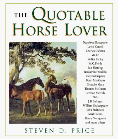 9781558219502: The Quotable Horse Lover