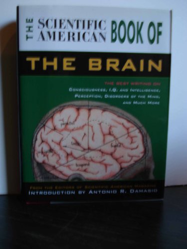 9781558219656: "Scientific American" Book of the Brain: Consciousness, I.Q.and Intelligence, Perception, Disorders of the Mind and Much More