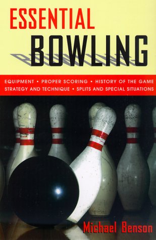 9781558219687: Essential Bowling