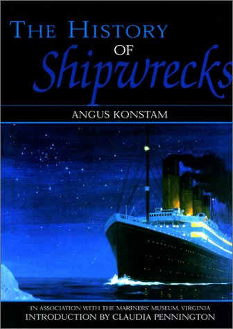 Beispielbild fr The History of Shipwrecks zum Verkauf von Open Books