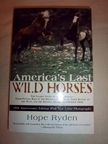Beispielbild fr America's Last Wild Horses zum Verkauf von Better World Books