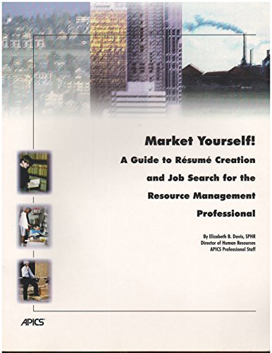 Stock image for Market yourself!: A guide to re?sume? creation and job search for the resource management professional for sale by Wonder Book