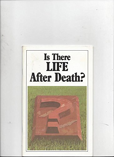 Beispielbild fr Is There Life After Death? zum Verkauf von Wonder Book