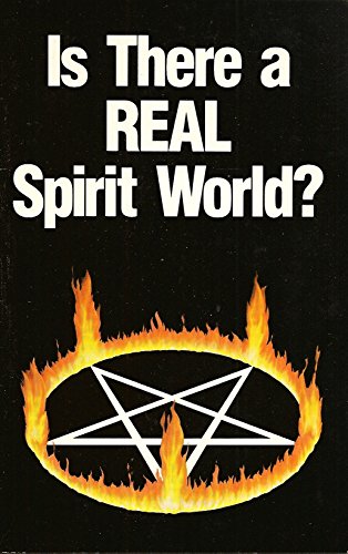 Imagen de archivo de Is There a Real Spirit World? a la venta por Wonder Book