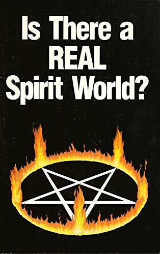 Stock image for Is There a Real Spirit World? for sale by DENNIS GALLEMORE