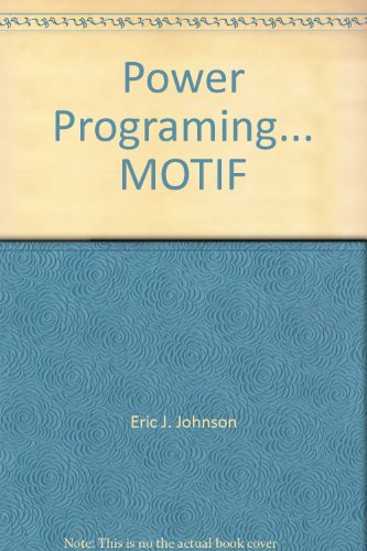 Imagen de archivo de Power Programming Motif a la venta por Better World Books