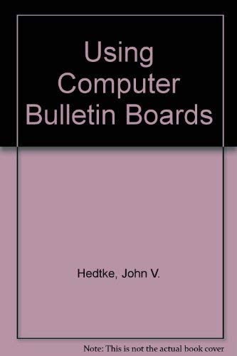 Beispielbild fr Using computer bulletin boards zum Verkauf von Wonder Book