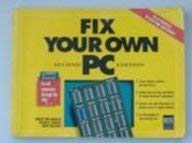 Beispielbild fr Fix Your Own PC zum Verkauf von AwesomeBooks