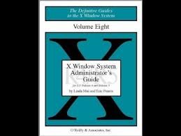 Imagen de archivo de The Unix System Administrator's Guide to X a la venta por HPB-Red