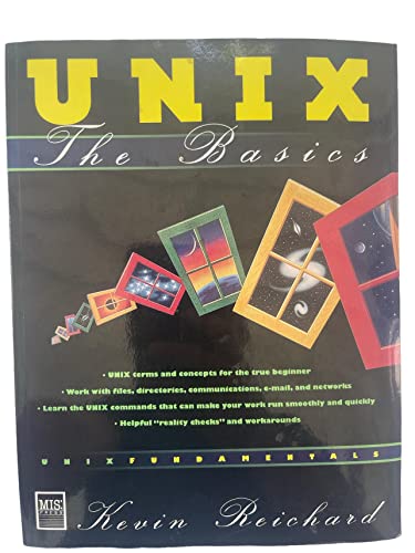 9781558283626: UNIX: The Basics