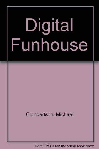 Imagen de archivo de Playing in the Digital Funhouse a la venta por The Book Cellar, LLC