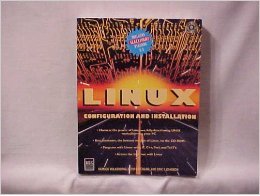 Linux: Configuration and Installation/Book and Cd (9781558284265) by [???]