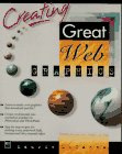 Imagen de archivo de Creating Great Web Graphics a la venta por Wonder Book