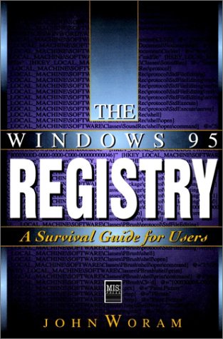 Beispielbild fr The Windows® 95 Registry zum Verkauf von BookHolders