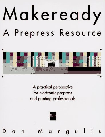 Stock image for Makeready: A Prepress Resource for sale by HPB-Red