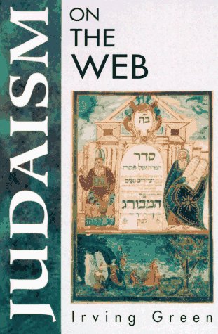 Stock image for Judaism on the Web (On the Web Series) for sale by Wonder Book