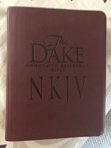 9781558290907: Holy Bible: New King James Version Dake Annotated Reference, Burgundy Leathersoft