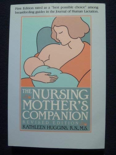 Beispielbild fr The Nursing Mother's Companion zum Verkauf von Books From California