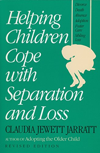 Beispielbild fr Helping Children Cope with Separation and Loss zum Verkauf von WorldofBooks