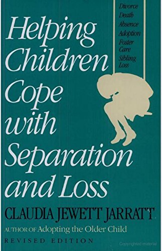 9781558320529: Helping Children Cope with Separation and Loss