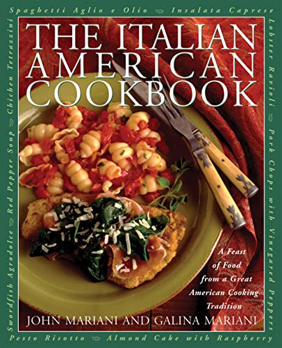 Beispielbild fr The Italian-American Cookbook: A Feast of Food from a Great American Cooking Tradition zum Verkauf von ThriftBooks-Dallas