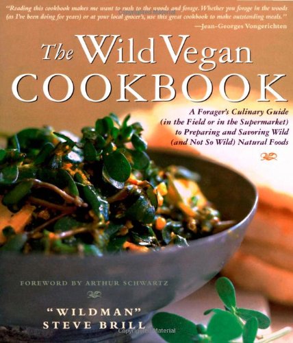 Imagen de archivo de Wild Vegetarian Cookbook a la venta por Ergodebooks