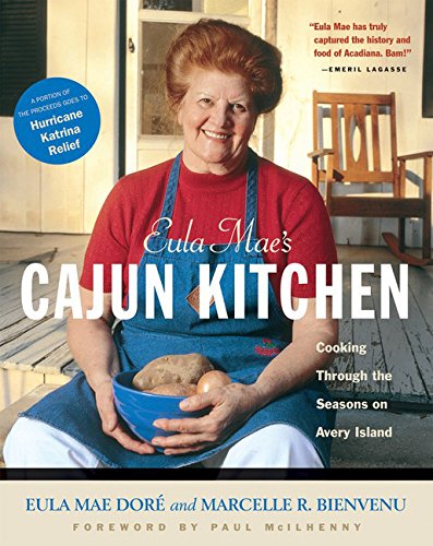 Beispielbild fr Eula Mae's Cajun Kitchen: Cooking Through the Seasons on Avery Island zum Verkauf von Books of the Smoky Mountains
