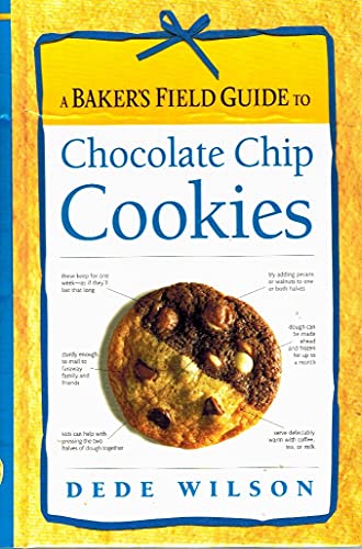 Stock image for A Baker's Field Guide to Chocolate Chip Cookies for sale by SecondSale