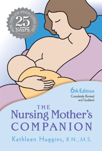 Beispielbild fr The Nursing Mother's Companion - 6th Edition zum Verkauf von SecondSale
